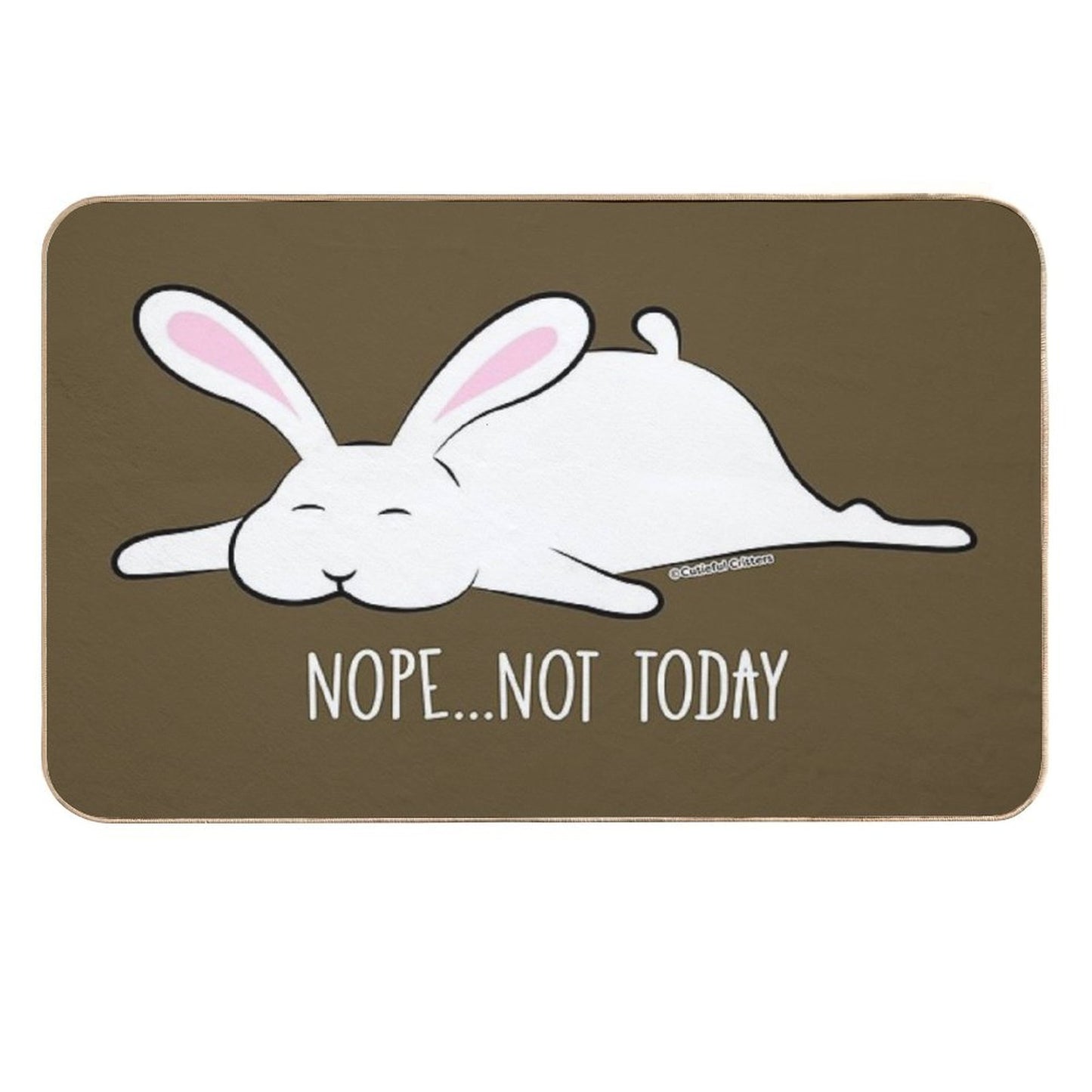 Nope, Not Today - Bunny  Multi-Purpose Bath Mat