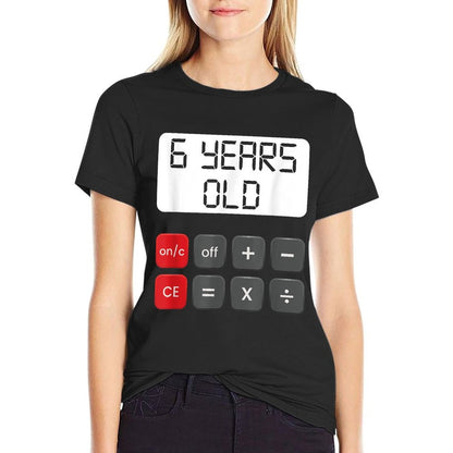 Funny Math Geek 6th Birthday Gift Math 6 Years Old Birthday  High-quality Stitching T-Shirt