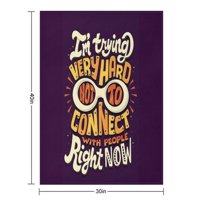 Not to Connect with People Compact Throw Blanket