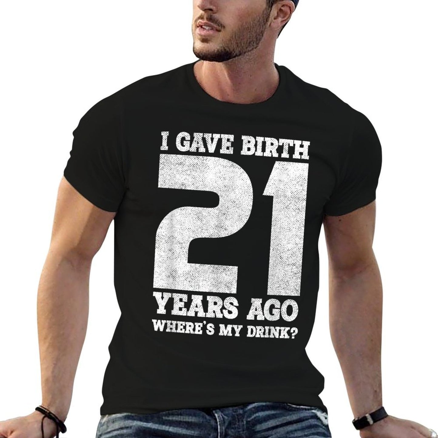 I Gave Birth 21 Years Ago  Twenty First Birthday  Mother  Cotton T-Shirt