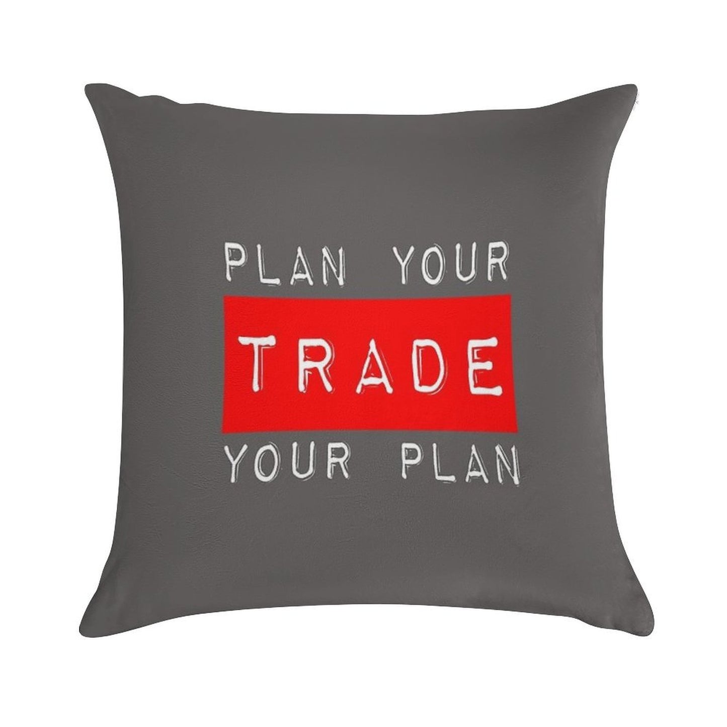 Plan Your Trade Your Plan Soft Durable Construction Throw Pillow