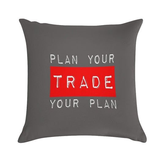Plan Your Trade Your Plan Soft Durable Construction Throw Pillow