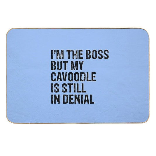 I'm The Boss But My Cavoodle Still In Denial Durable Bath Mat