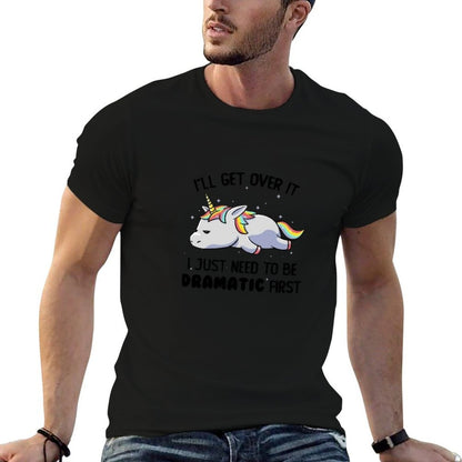 I Just Need To Be Dramatic Lazy Unicorn Gift  Trendy Pattern T-Shirt
