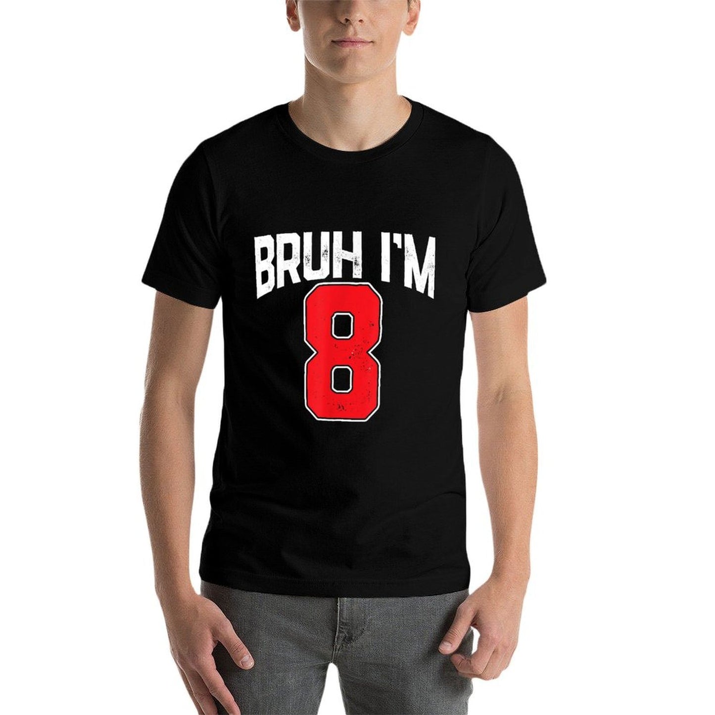 Bruh I'm 8 Kids Eight Years Old Birthday Party Celebration  Affordable Price T-Shirt