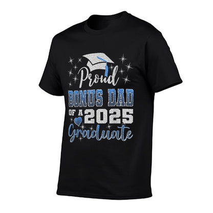 Super Proud Bonus Dad of 2025 Graduate Awesome Family School  Stretchy T-Shirt