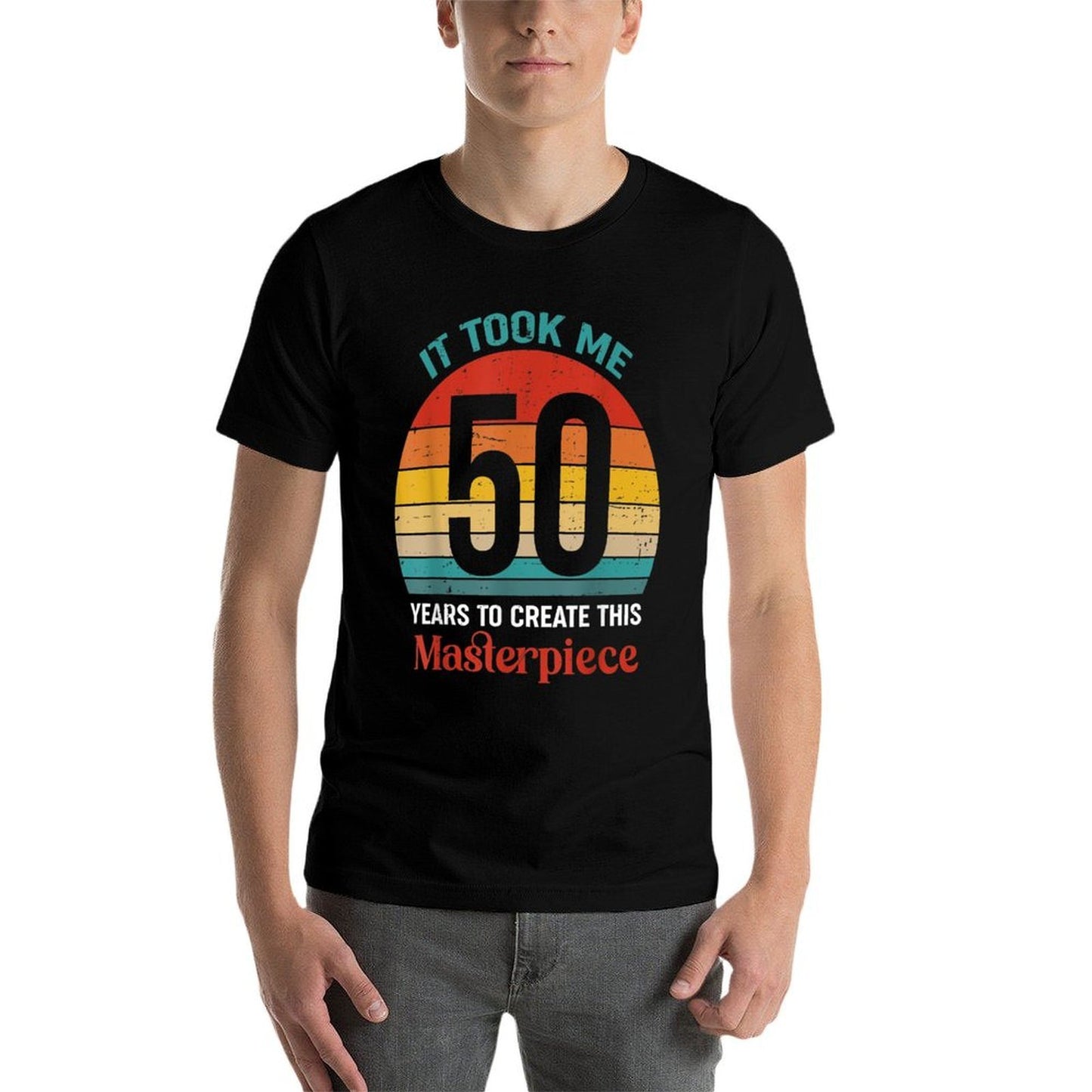 It Took Me 50 Years To Create This Masterpiece 50th Birthday  Vintage-inspired T-Shirt