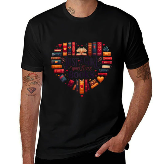 Cute Just A Girl Who Loves Books - Heart Shape Reader  Durable T-Shirt