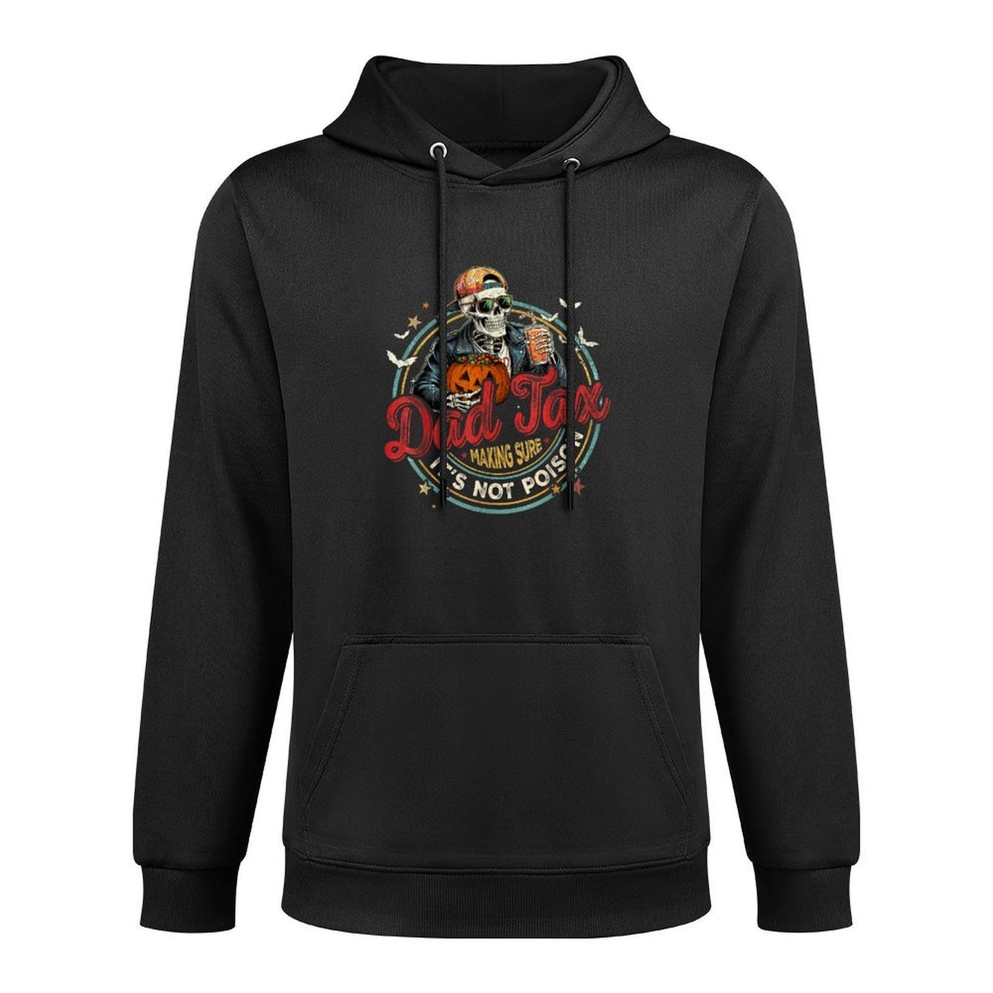 Funny Skeleton Papa Halloween Dad Tax Making Sure Not Poison Layering Staple Hoodie