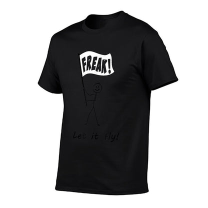 Freak Flag! Let It Fly!  Eco-friendly Material T-Shirt