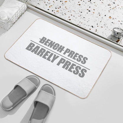 Bench Press, Barely Press  Versatile Bath Mat