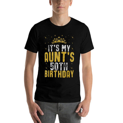 Happy It's My Aunt's 50th Birthday 1975 50 Years Old  Versatile T-Shirt