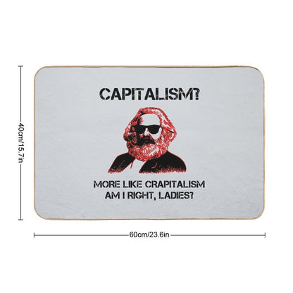 Funny Capitalism Communist T-Shirt Karl Marx Crapitalism  Multi-Purpose Bath Mat