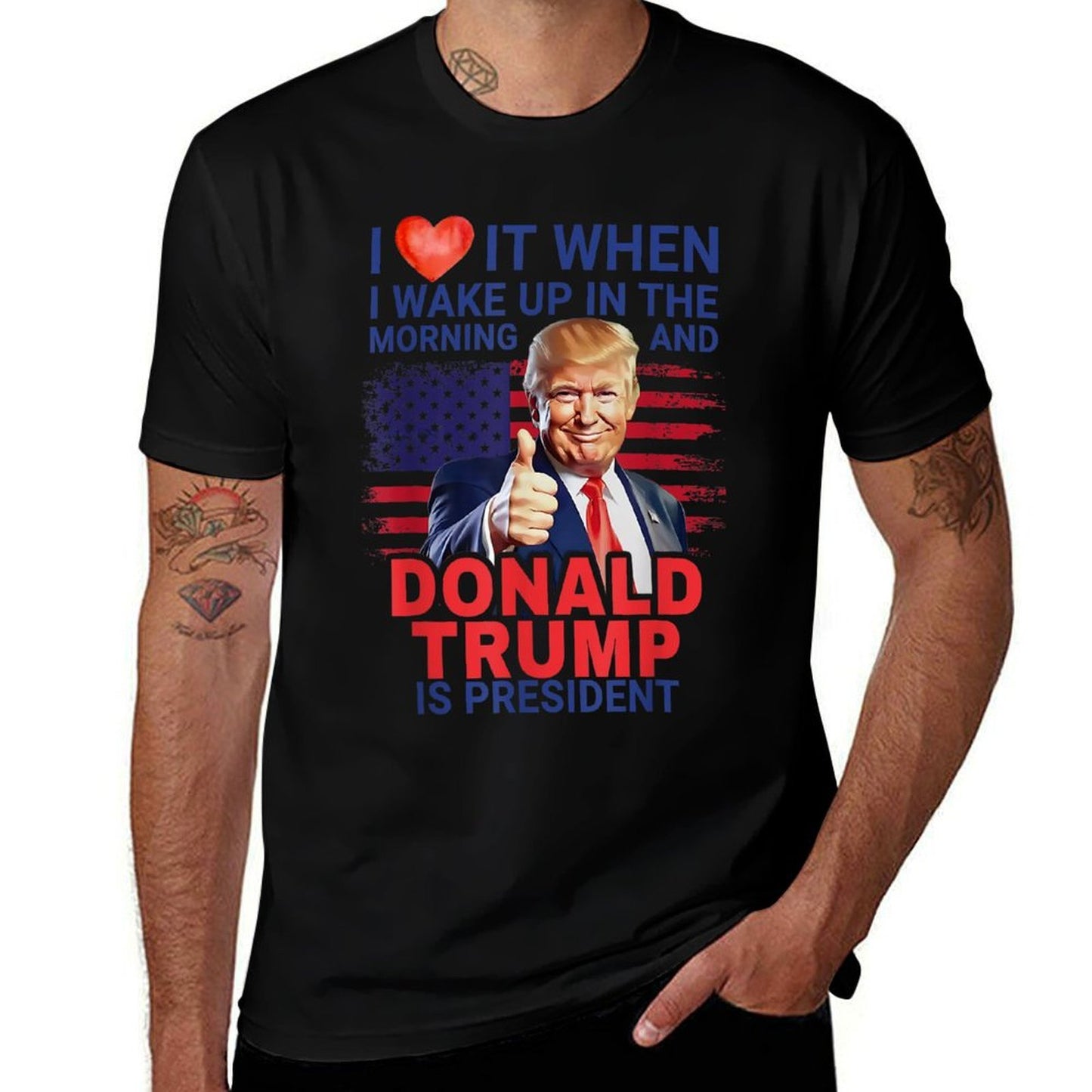I Love When I Wake Up In Morning & Donald Trump Is President  Trendy Pattern T-Shirt