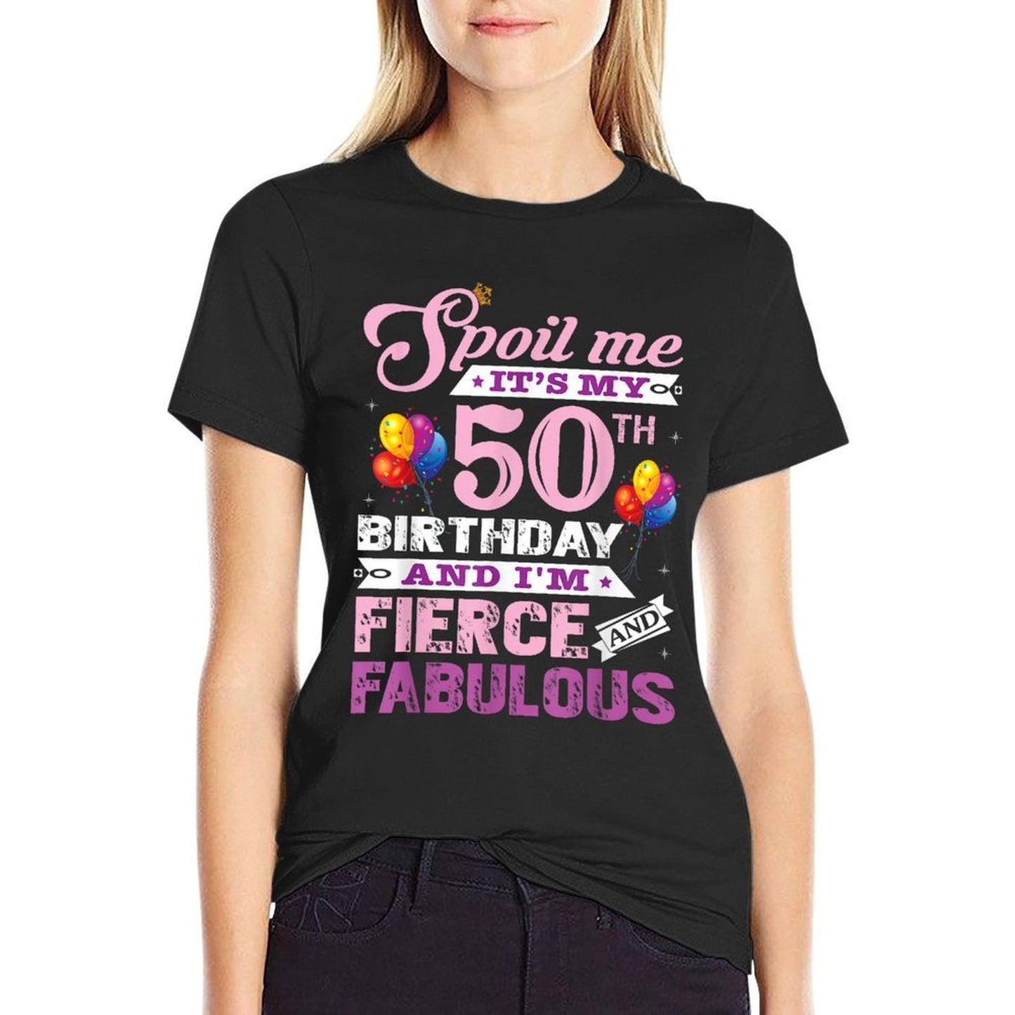 I Am Fierce And Fabulous 50th Birthday  Ribbed Collar T-Shirt