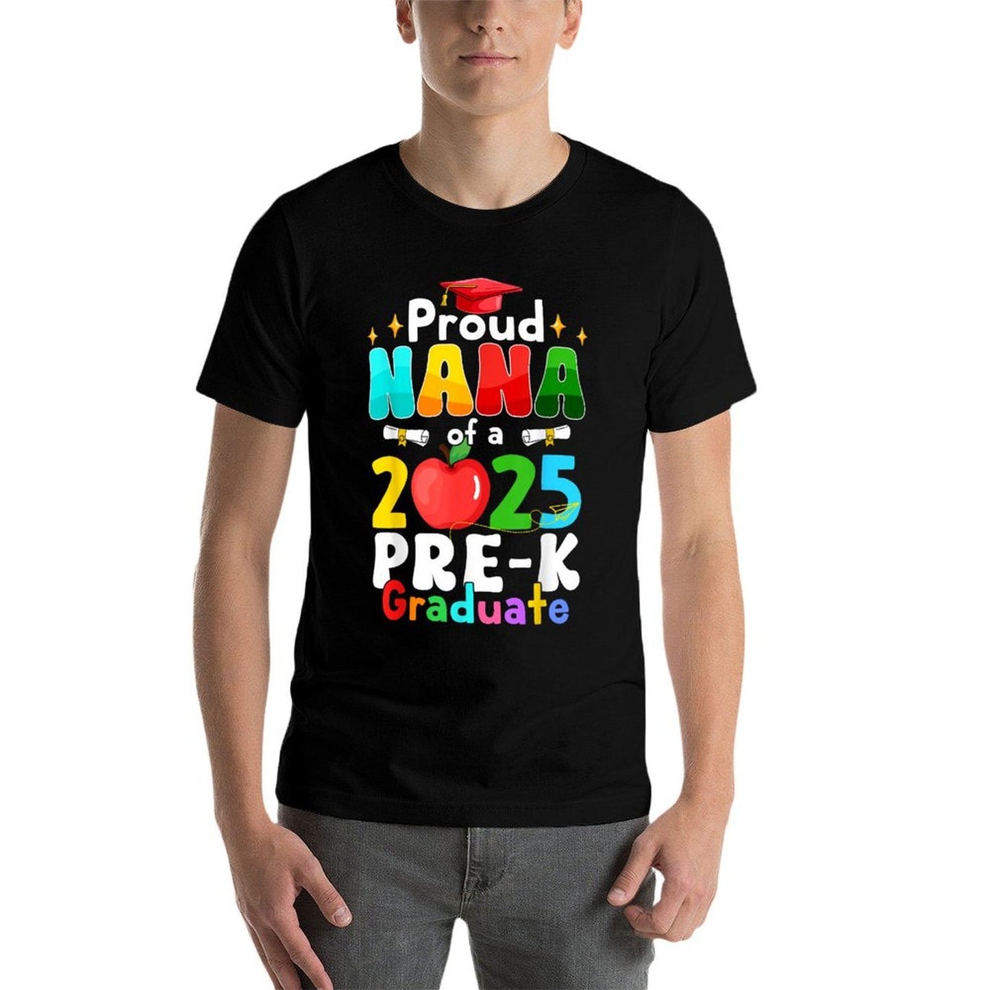 Proud Nana of A 2025 Pre-K Graduate Matching Family Grad  High-quality Stitching T-Shirt
