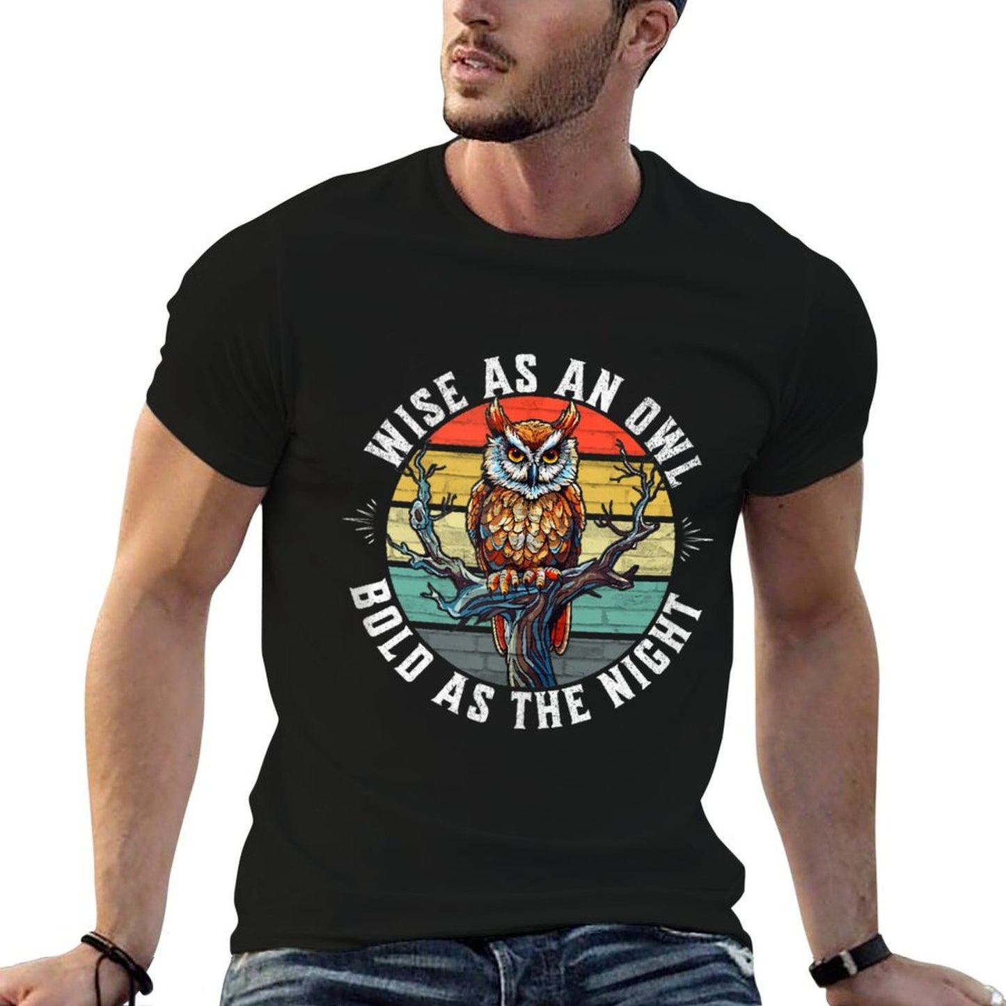 Wise As An Owl Bold As The Night Twilight Majestic Wisdom  Fade-proof Color T-Shirt