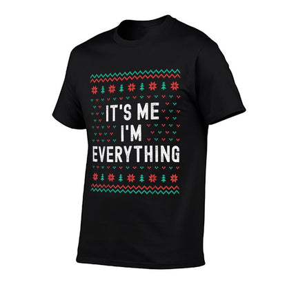 It’s Me Im Everything I Have Everything I Want for Christmas  Rolled Sleeves T-Shirt