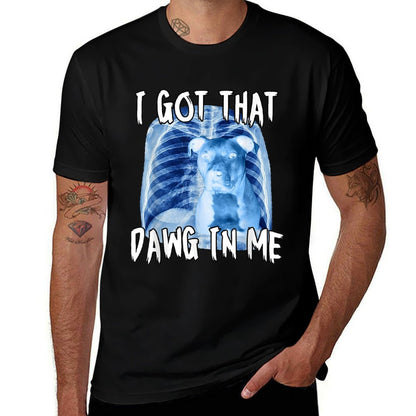 I Got That Dawg In Me Xray Pitbull Ironic Meme Viral Quote  Breathable T-Shirt