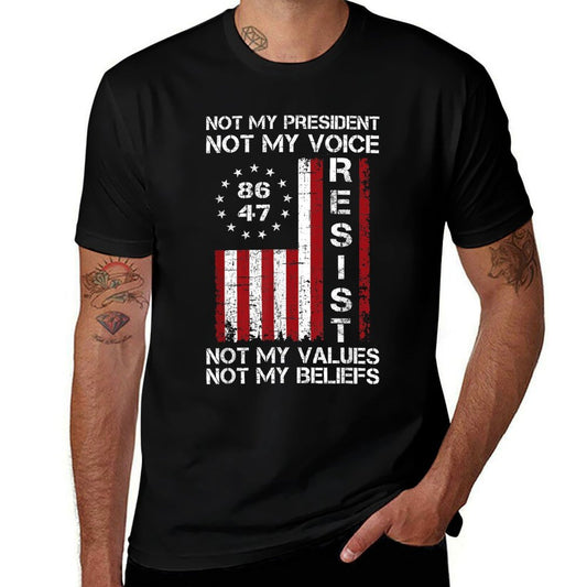 Resist Not My President Anti Trump American Comfortable T-Shirt