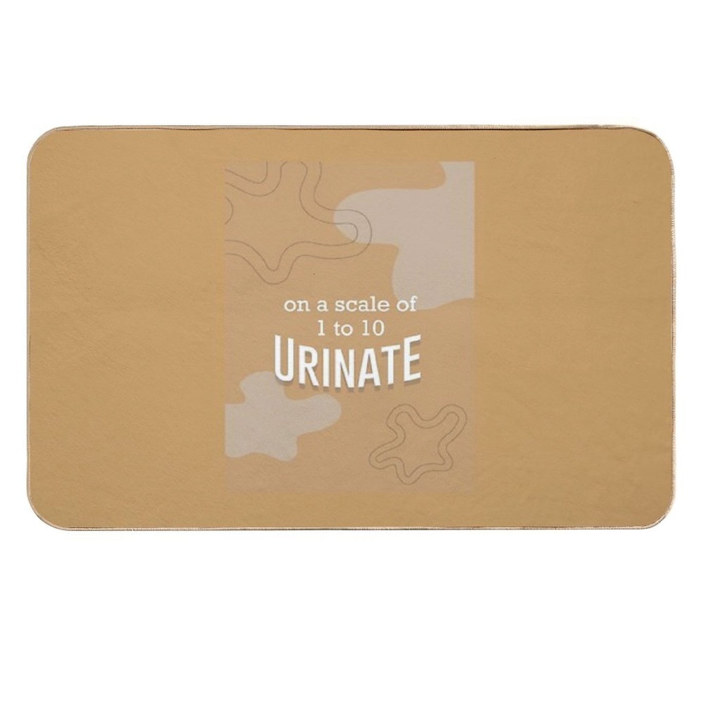 on A Scale of 1 to 10, Urinate  Pet-Safe Bath Mat