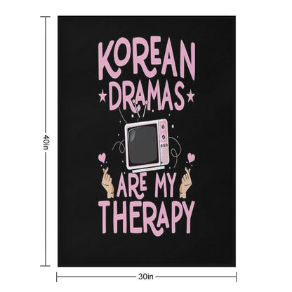 Korean Dramas Are My Therapy Shirt, K-Drama Fan Shirt, K-Drama Addict Shirt, Korean Drama Lover Shirt, Korea Oppa Shirt, K Drama Durable Throw Blanket