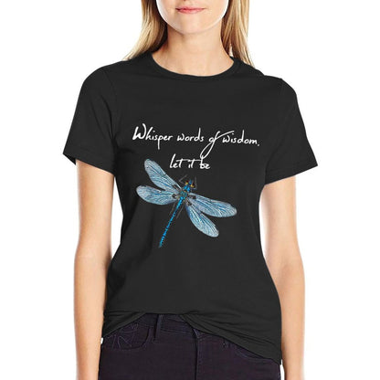 Whisper Words Of Dragon Fly Art Dragonfly  Slim-fit Cut T-Shirt