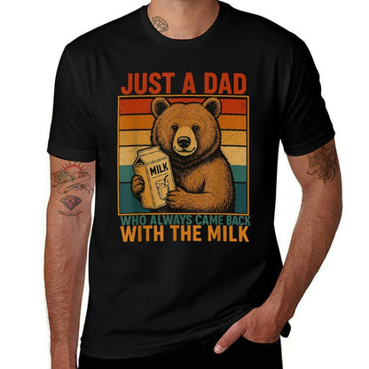 Just A Dad Who Always Came Back Father's Day Dad Funny Men  Moisture-wicking T-Shirt