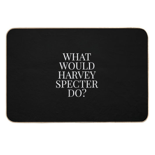 What Would Harvey Specter Do V2 (Black)  Toxin-Free Bath Mat