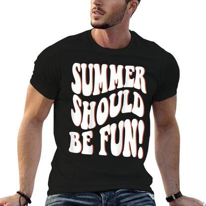 Summer Should Be Fun Summer Aesthetic Words On Back Clothing  Classic T-Shirt