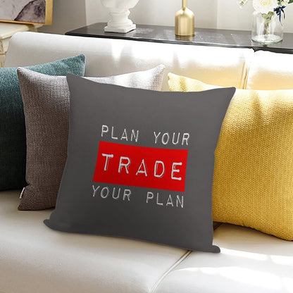 Plan Your Trade Your Plan Soft Durable Construction Throw Pillow