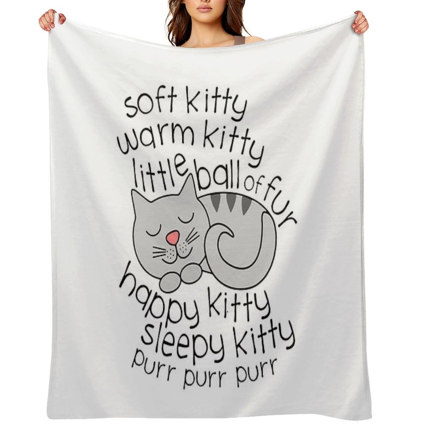Soft Kitty Warm Kitty Little Ball Of Fur - Happy Kitty Sleepy Kitty Purr Purr Purr Easy Care Throw Blanket