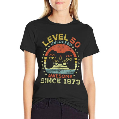 Level 50 Unlocked Awesome Since 1973 50th Birthday Gaming  Durable T-Shirt