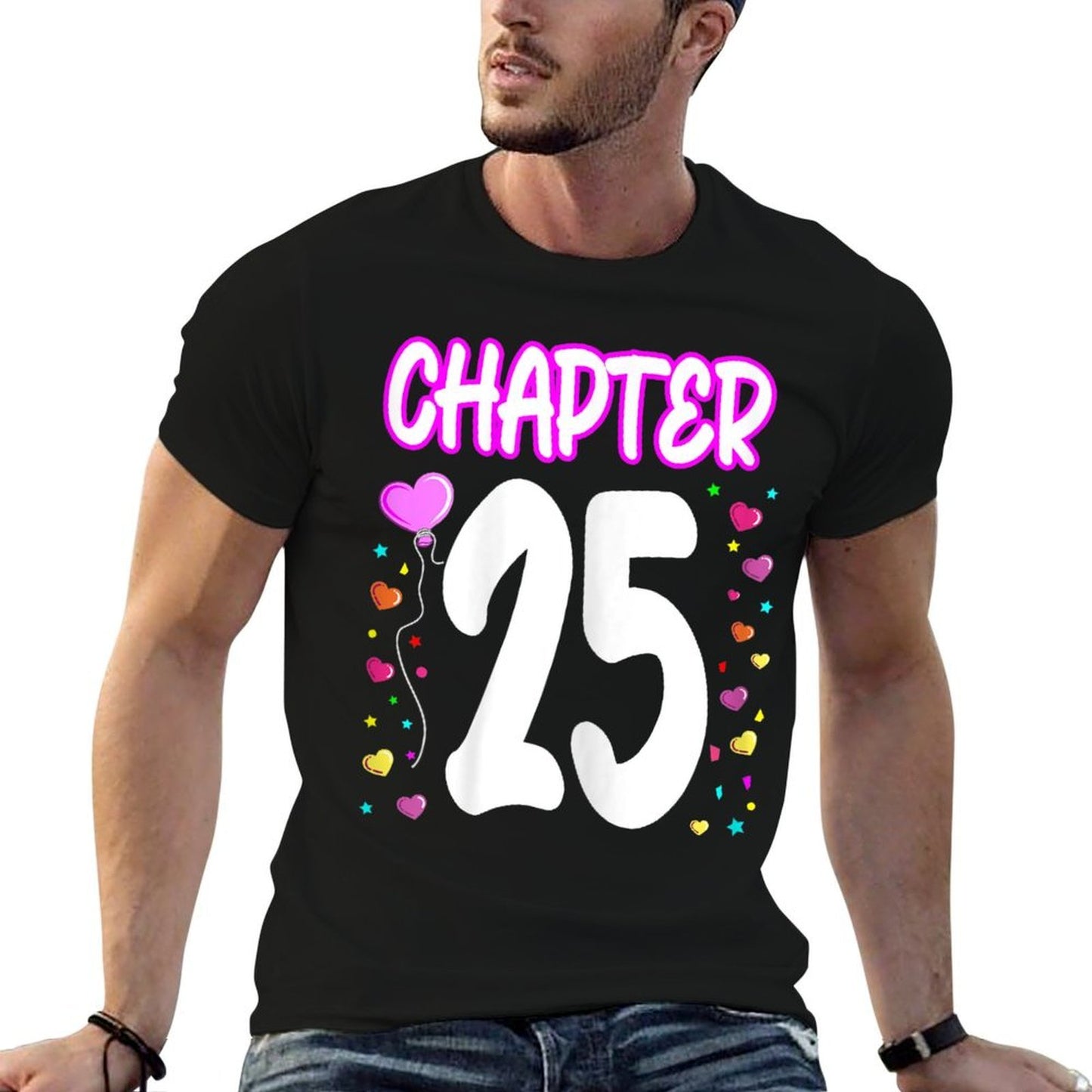 Womens Chapter 25 for Girls 25th Birthday 25 Year 25th Birthday  Classic T-Shirt
