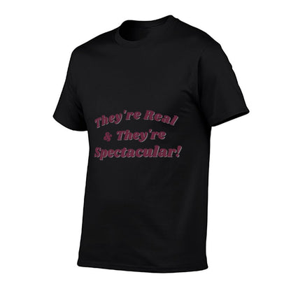 Theyre Real And Theyre Spectacular, 90s Pop Culture Premium  Wrinkle-resistant T-Shirt