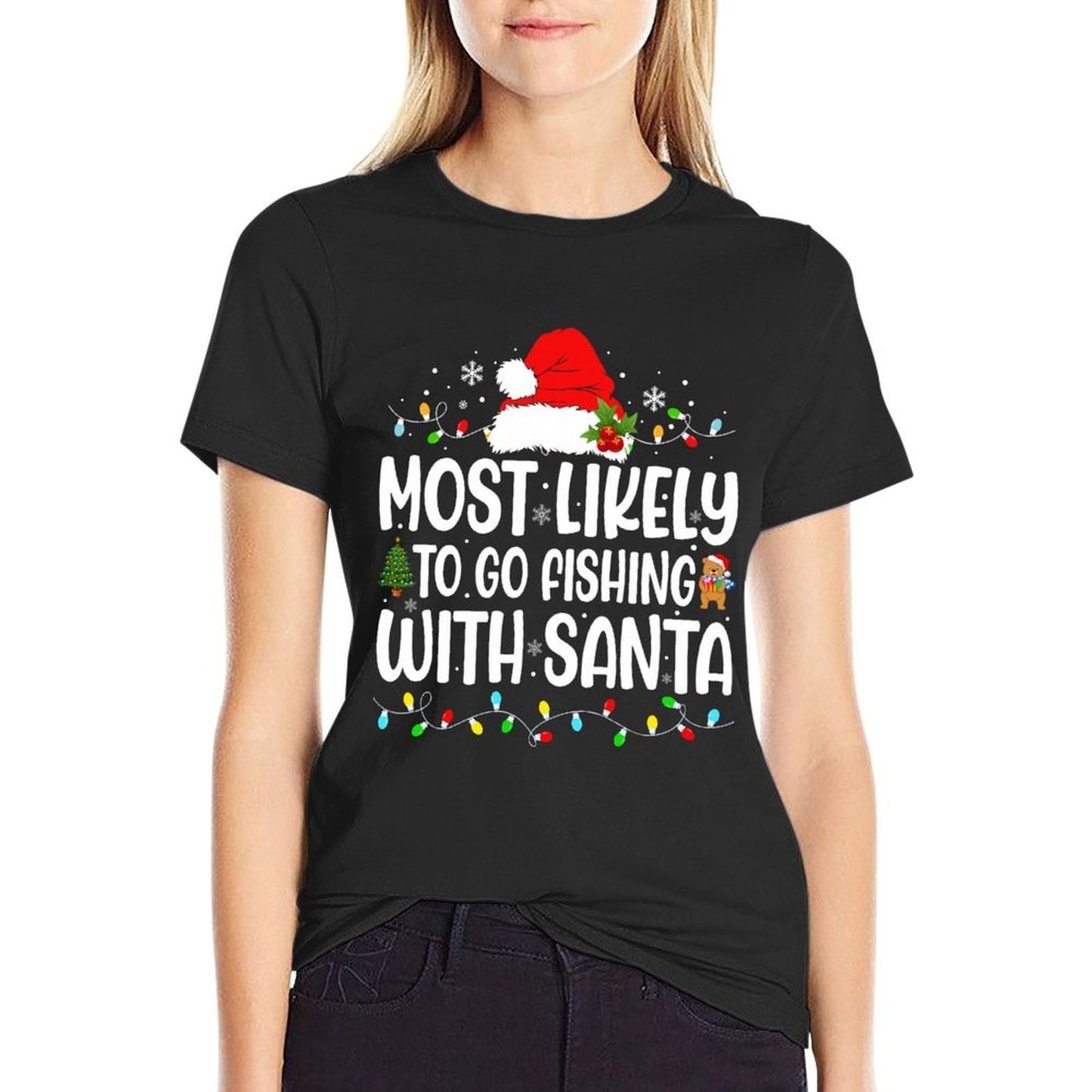 Most Likely to Go Fishing with Santa Funny Christmas Family  Quick-drying T-Shirt