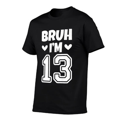 Bruh Im 13 Thirteen Year Old Boy Birthday for Boys Girls Premium  Moisture-wicking T-Shirt