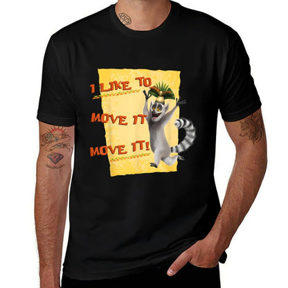 Madagascar Julien Move It Text Poster  Cotton T-Shirt