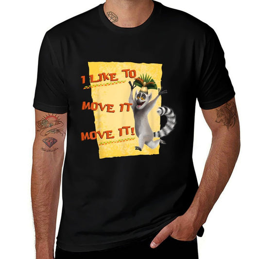 Madagascar Julien Move It Text Poster  Cotton T-Shirt