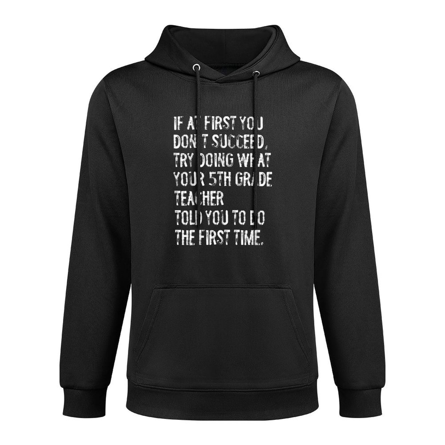 If At First You Dont Succeed Funny 5th Grade Teacher Medium-Weight Fabric Hoodie