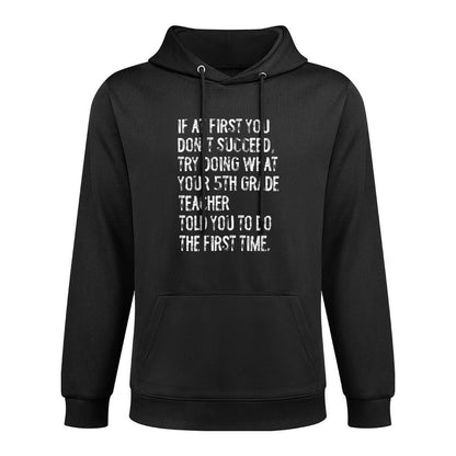 If At First You Dont Succeed Funny 5th Grade Teacher Medium-Weight Fabric Hoodie
