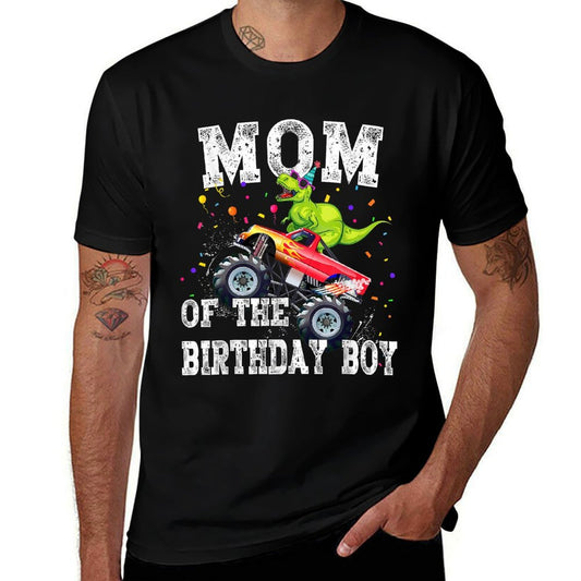 Mom of The Birthday Boy T Rex Dinosaur Monster Truck Family  Breathable T-Shirt