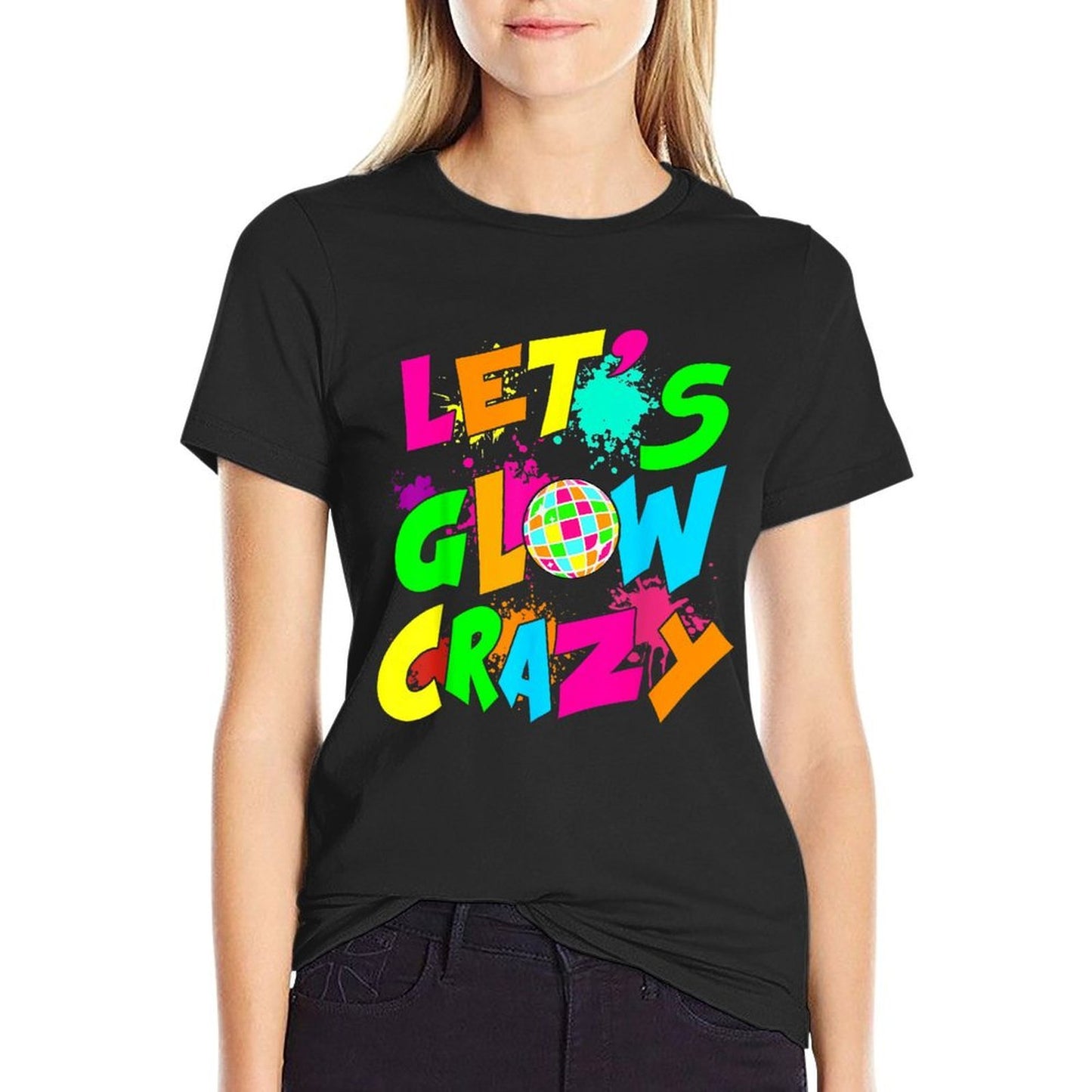Let's Crazy Retro Birthday Party Glowing 80s 90s Group Team  Affordable Price T-Shirt
