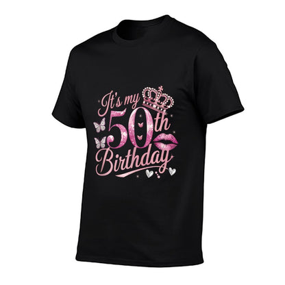 Its My 50th Birthday Women Happy Birthday Funny Present  Soft T-Shirt