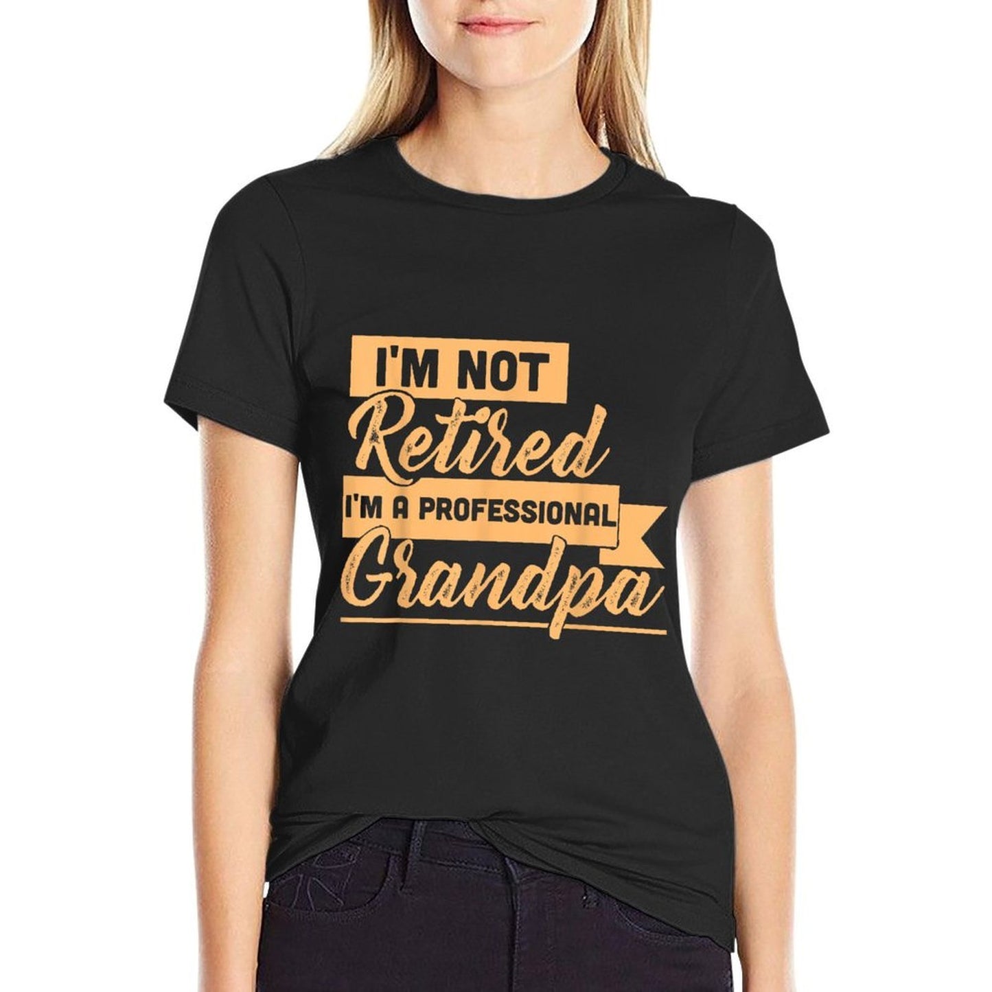 I'm Not Retired I'm A Professional Grandpa Comfortable T-Shirt