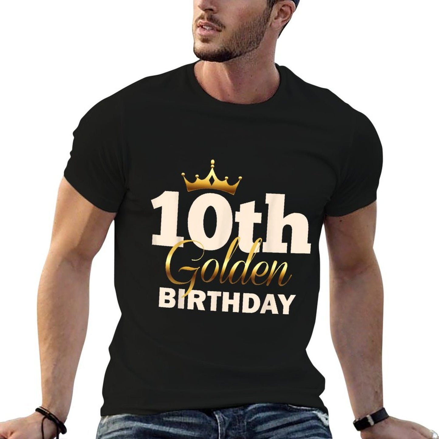 10th Golden Birthday Age Crown 10 Year Old Funny B-Day  Odor-resistant T-Shirt