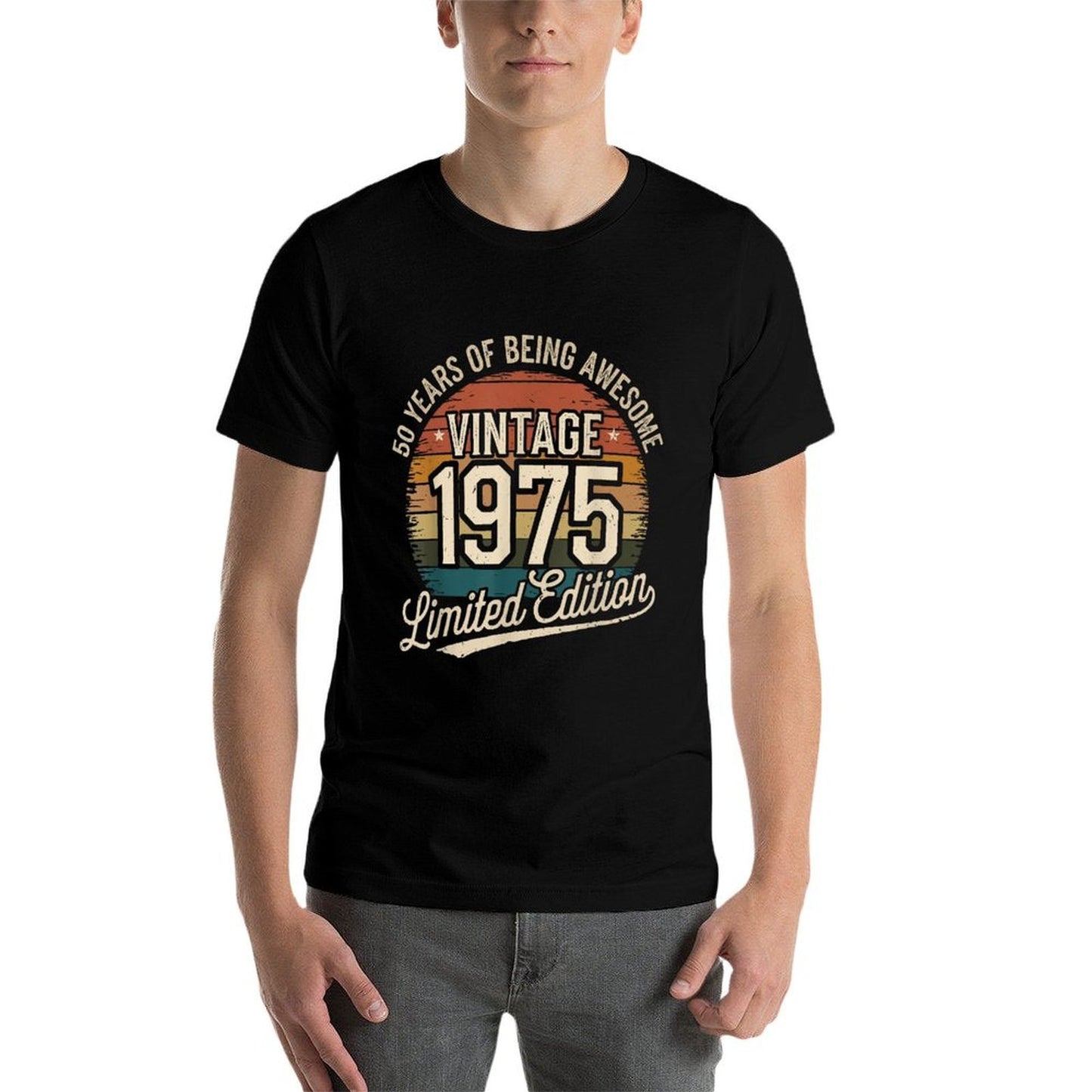 50 Year Birthday Decorations Men Gag 50yr 1975 50th Birthday  Fade-proof Color T-Shirt