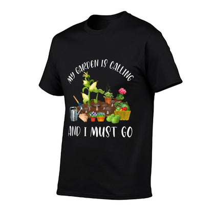 My Garden Is Calling And I Must Go Funny Gardener Gardening  Breathable T-Shirt