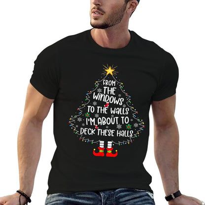 from The Windows to The Walls Im About to Deck These Halls  Trendy Pattern T-Shirt