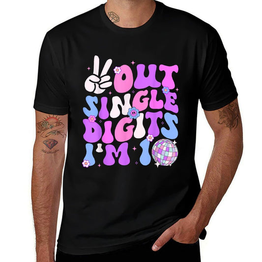 Peace Out Single Digits I&#39;m 10 Digits Groovy Birthday Girls  Odor-resistant T-Shirt